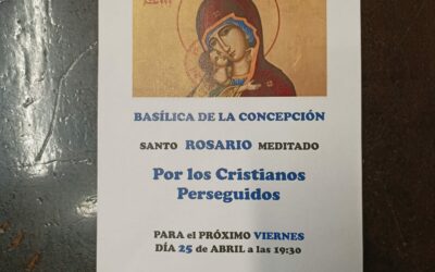 Rosario meditado: Por los cristianos perseguidos