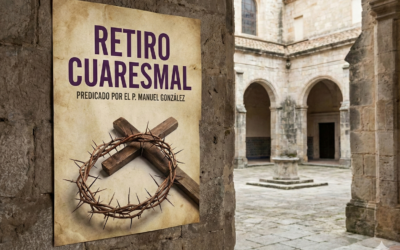 Retiro cuaresmal predicado por el P. Manuel González